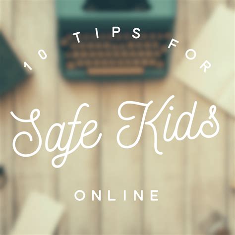 10 Tips For Keeping Your Kids Safe Online Socialdadca