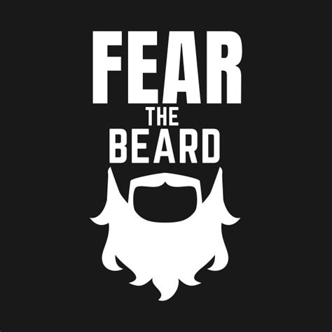 Fear The Beard Beard Long Sleeve T Shirt Teepublic