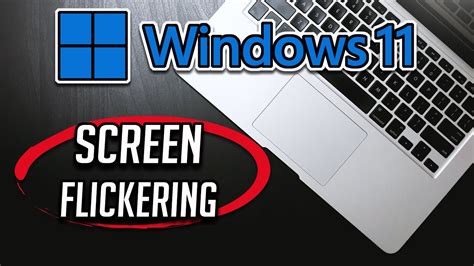 How To Fix Flickering Or Flashing Screen In Windows 11 Tutorial Youtube
