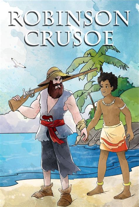 Robinson Crusoe By Serkanavci Robinson Crusoe Robinson Science