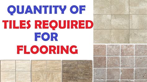 How To Calculate Quantity Of Tiles Required For Flooring At Site