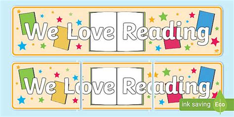 We Love Reading Display Banner Teacher Made Twinkl