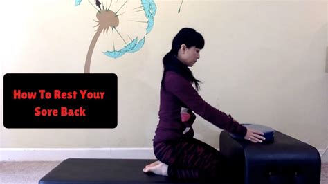 How To Rest Your Sore Back What To Do With Back Spasm Youtube