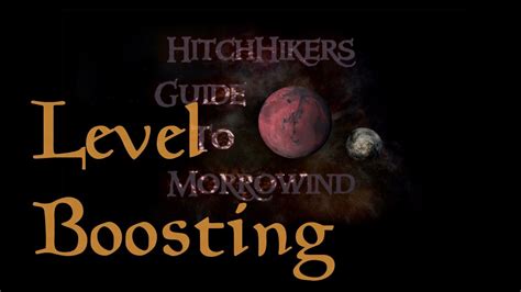 Check spelling or type a new query. HitchHikers Guide to Morrowind | Level Boosting - YouTube