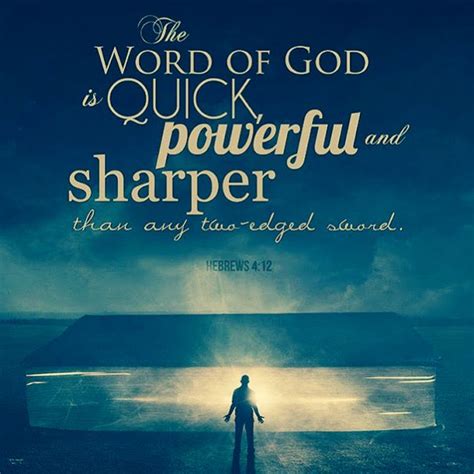 The Words Of God Is Mighty And Powerful It Is Indestructible And