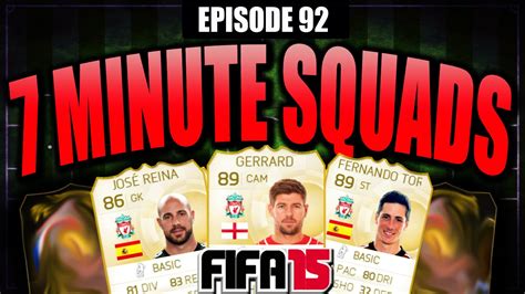 A True Legend 7 Minute Squad Builder Ep92 Fifa 15 Ultimate Team