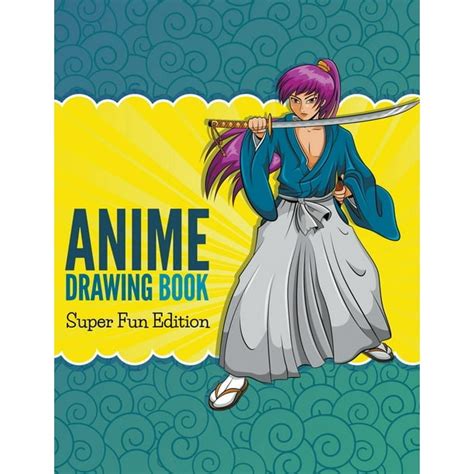 Anime Drawing Book Super Fun Edition Paperback