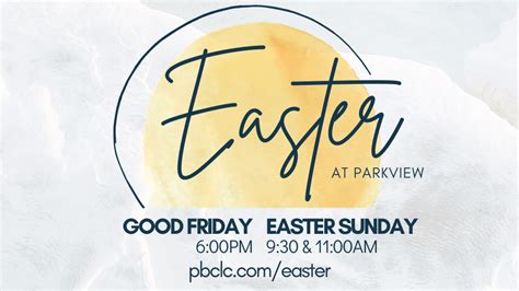 Easter 2022 · Parkview Baptist Church