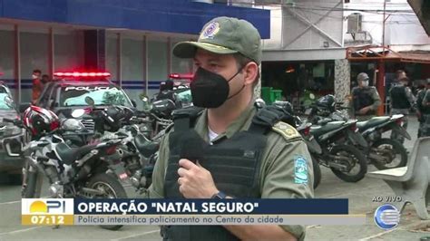 Pm Lança Operação Natal Seguro E Reforça Policiamento Nos Centros