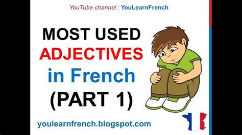 French Lesson 241 100 Most Common Adjectives In French Part 1 Must