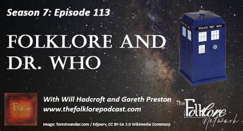 Doctor Who Podcasts Folklore And Dr Who Podcast Reviews