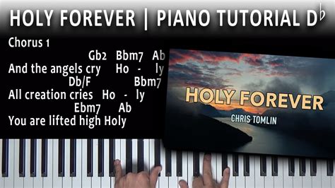 Holy Forever Tomlin Db Piano Tutorial YouTube
