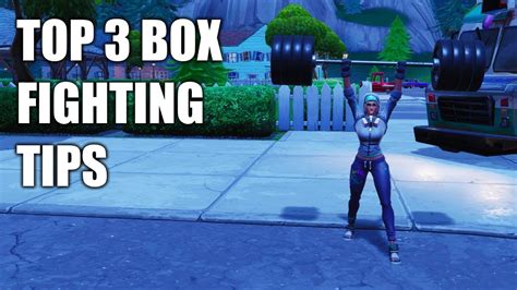 Top Box Fighting Tips In Fortnite Win Every Box Fight Fortnite