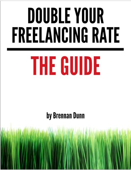 Envision yourself not just as a. Notes on "Double Your Freelancing Rate" book