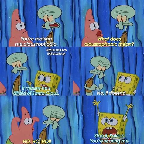 Claustrophobic Funny Spongebob Funny Spongebob Memes Spongebob