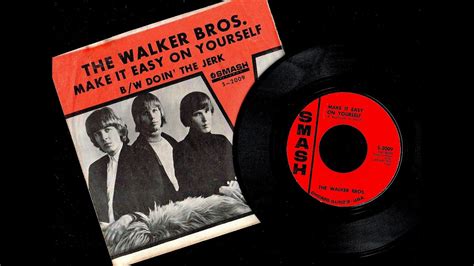 Walker Brothers Make It Easy On Yourself Mono Single Version