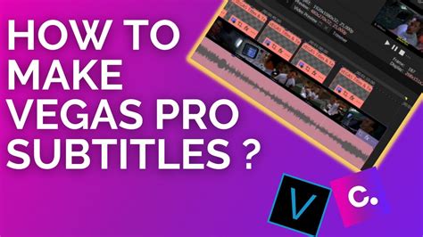How To Create Subtitles On Vegas Pro YouTube