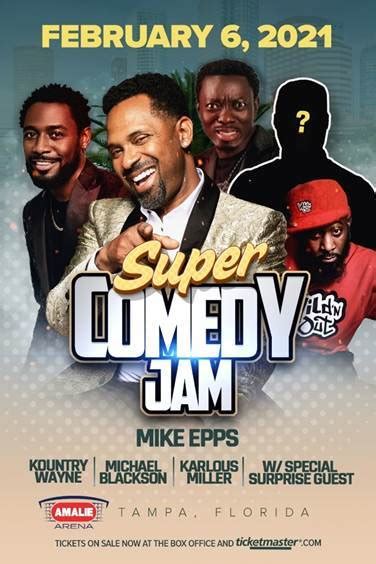 mike epps brings the “super comedy jam” to tampa with michael blackson kountry wayne karlous