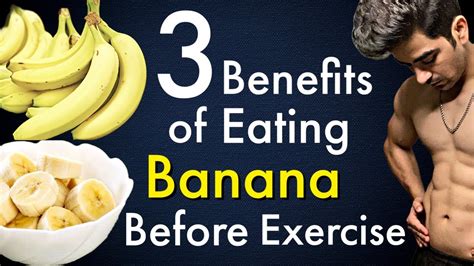 3 benefits of eating banana before exercise youtube