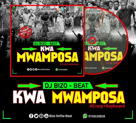 Dj Bizo Kwa Mwamposa Beat Singeli L Download Dj Kibinyo
