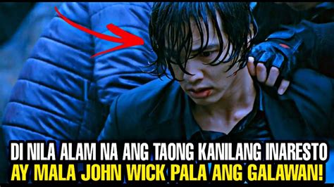 Di Nila Akalain Na Parang Si John Wick Pala Ang Taong Kanilang Inaresto Tagalog Movie Recap