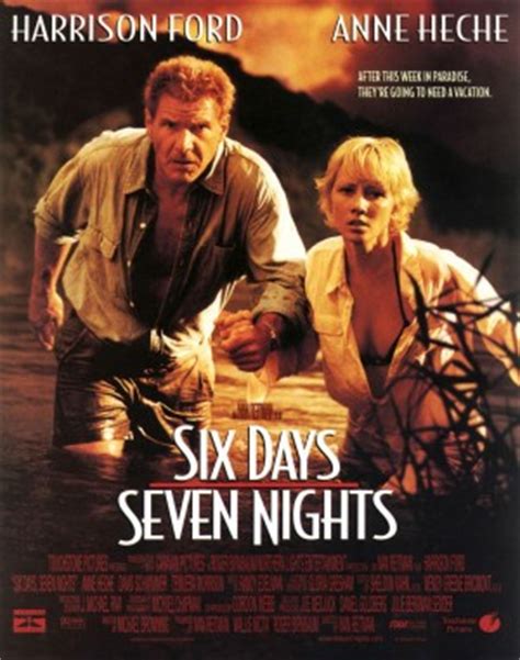 Six days seven nights is a plot driven romantic comedy about two people stranded on an island and the bonding that the survival spirit brings along with. Six Days Seven Nights (1998) - MovieMeter.nl