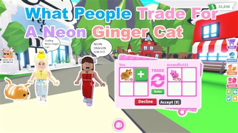 Adopt Me│what People Trade For A Neon Ginger Cat Youtube