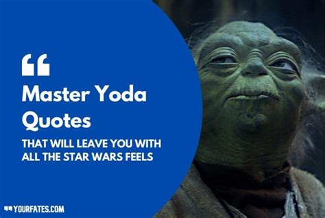 70 best master yoda quotes to deal with hard times 2021