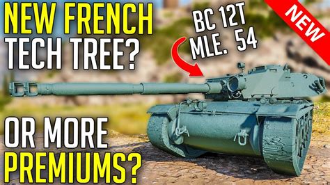 New French Tech Tree Or Premium Tanks World Of Tanks New Bat