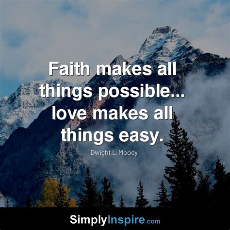 Faith Makes All Things Simply Inspire