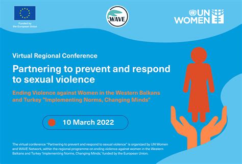 Regional Conference Partnering To Prevent And Respond To Sexual Violence Un Women Europe