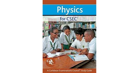 Physics For Csec Cxc Study Guide A Caribbean Examinations Council