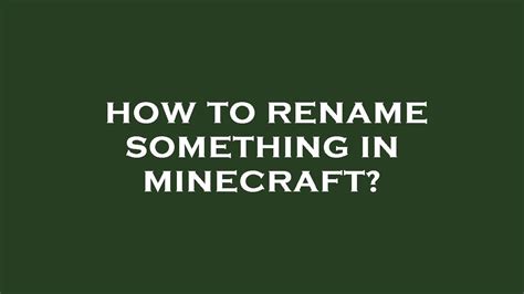 How To Rename Something In Minecraft Youtube