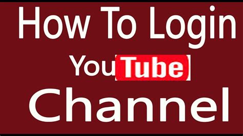How To Login Youtube Channel Youtube