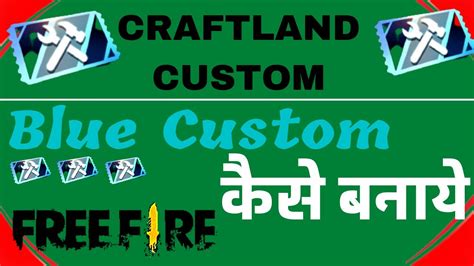 How To Use New Craftland Custom In Free Fire Craftland Custom Kaise