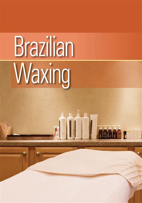 Brazilian Waxing 1st Edition Cengage
