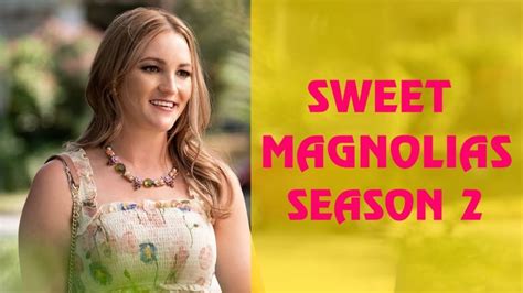 Netflix S Sweet Magnolias Season 2 Cast And Trailer Otakukart