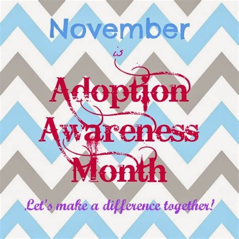 Redneck Soccer Mom November Is National Adoption Awareness Month