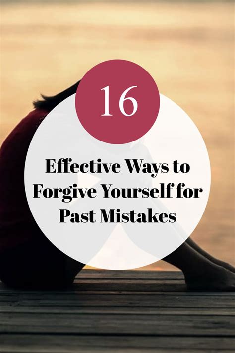 16 Effective Ways To Forgive Yourself For Past Mistakes In 2021