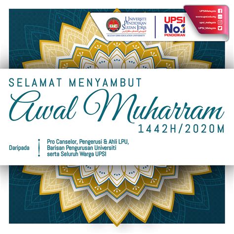 Muharram 2021, 2022 and 2023 muharram 2021, 2022 and 2023 muharram refers to the islamic new year celebration or the first 10 days of the first month in the muslim calendar. Selamat Menyambut Awal Muharram 1442H 2020M | UPSI ...