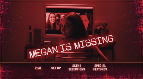 Megan Is Missing 2011 Dvd Menus