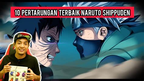 10 Pertarungan Terbaik Naruto Shippuden Youtube