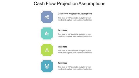 Cash Flow Projection Assumptions Ppt Powerpoint Presentation