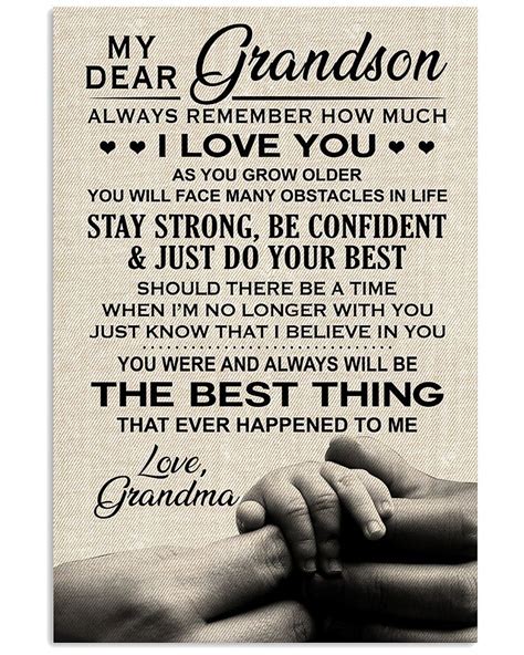 My Dear Grandson Stay Strong Be Confident Ts From Grandma Poster Quotes About