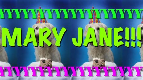 Happy Birthday Mary Jane Epic Happy Birthday Song Youtube