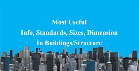 Useful Info Standards Sizes Dimension In Buildingsstructure
