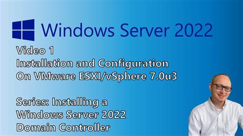 Windows Server 2022 Install And Configuration Part 1 Domain
