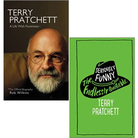 Terry Pratchett A Life With Footnotes By Rob Wilkins And Seriously Funny