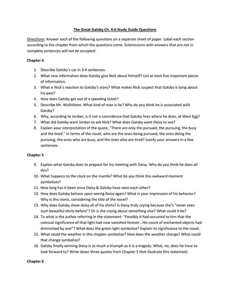Includes chapter summaries, explanations, character analysis, quotes, themes and more! The Great Gatsby Ch. 4-6 Study Guide Questions Directions: Answer
