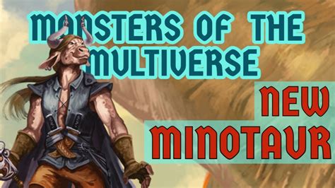 The New Minotaur Monsters Of The Multiverse Youtube